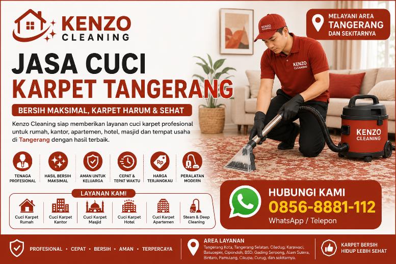 Jasa Cuci Karpet Tangerang Profesional dan Bergaransi Bersih | Kenzo Cleaning